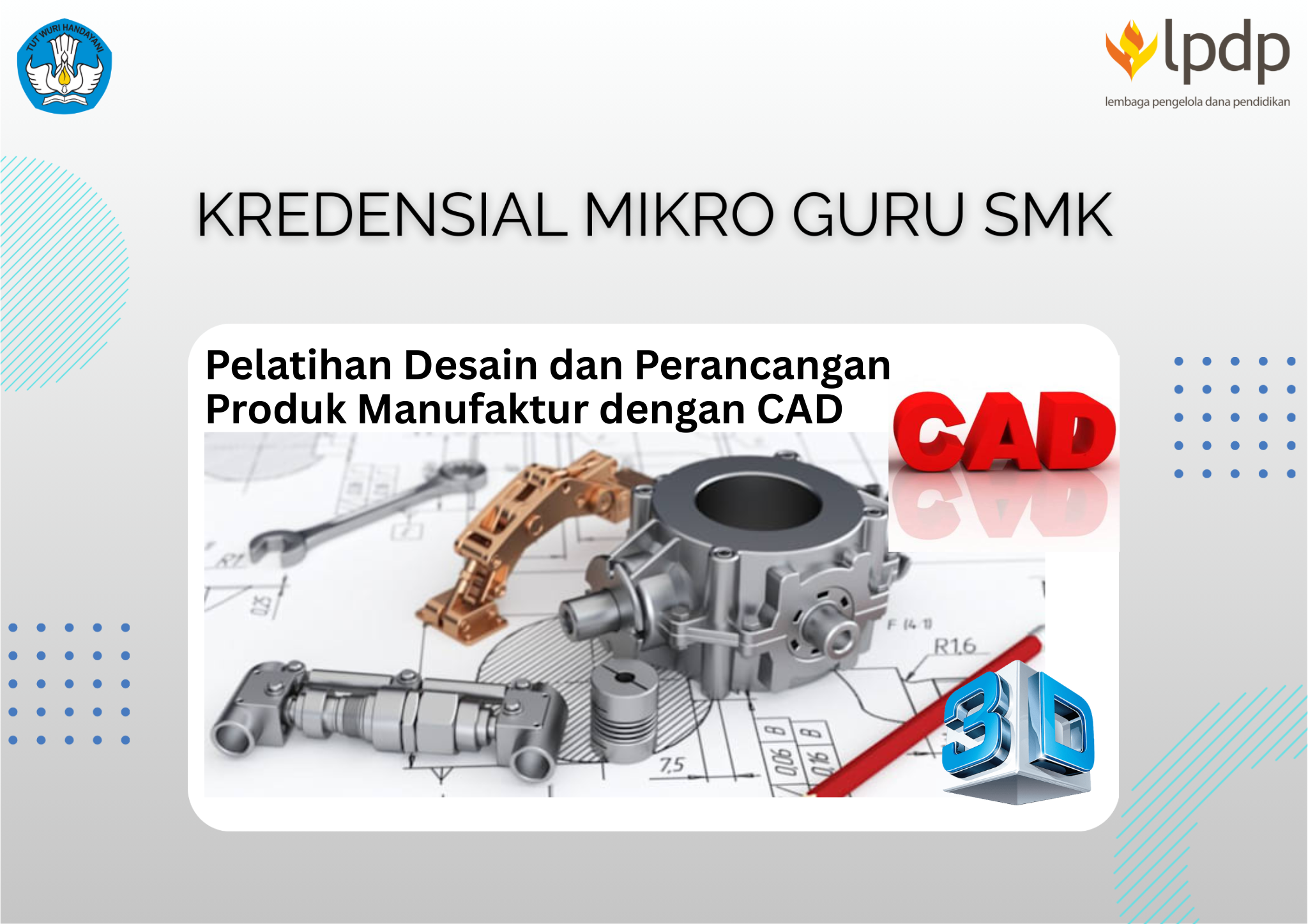Pelatihan Desaind an Perancangan Produk Manufaktur dengan CAD