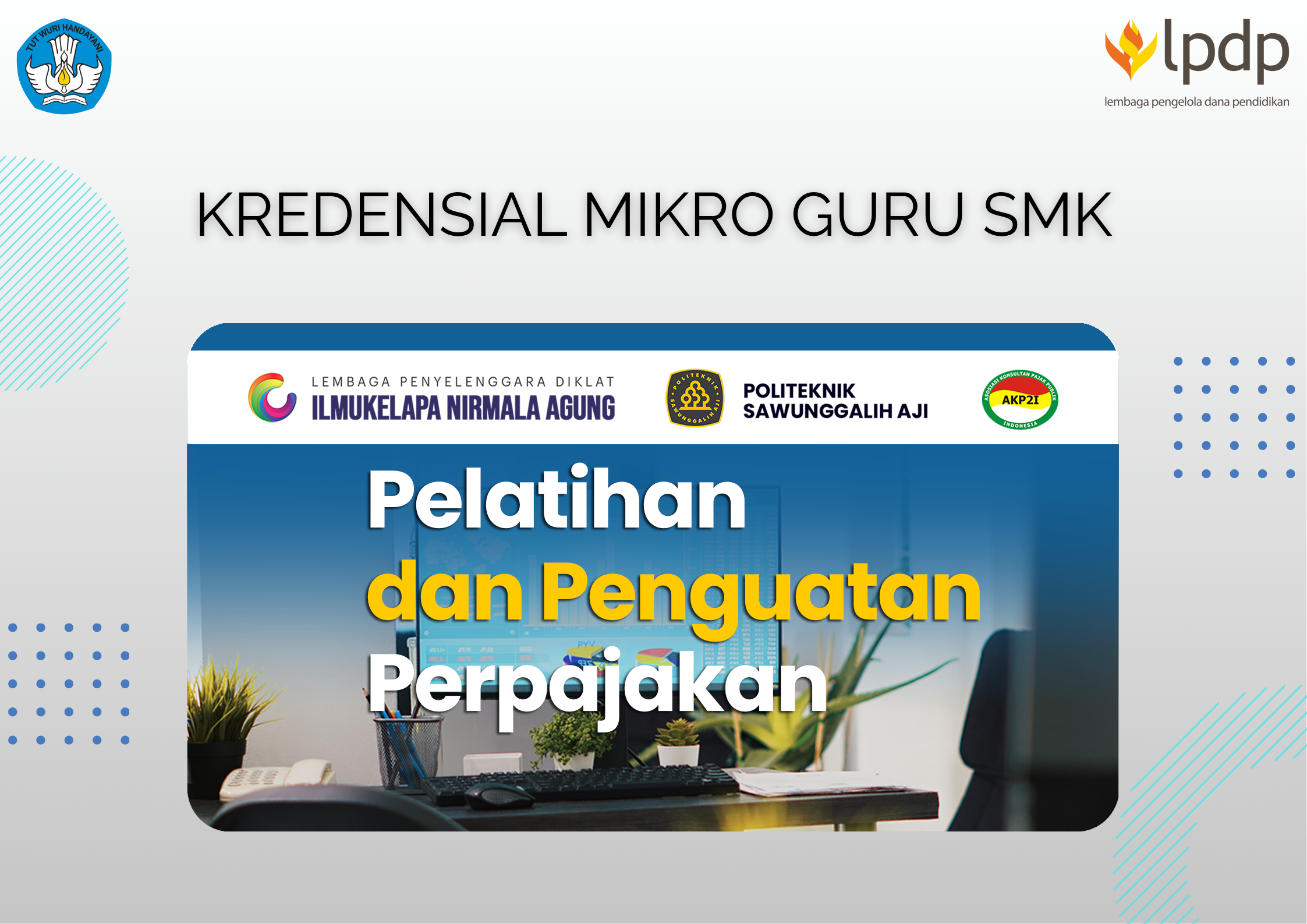 Pelatihan dan Penguatan Perpajakan