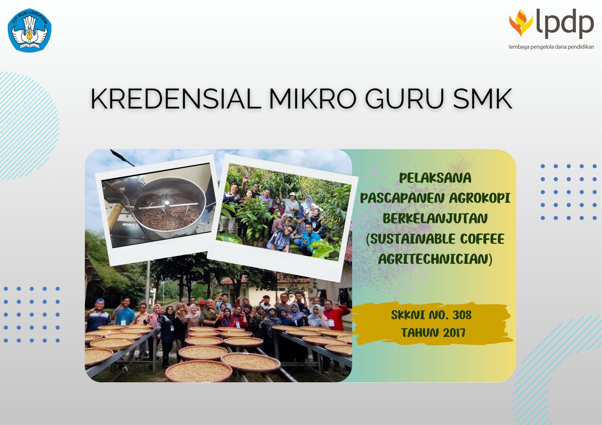 Pelaksana Pascapanen Agrokopi Berkelanjutan