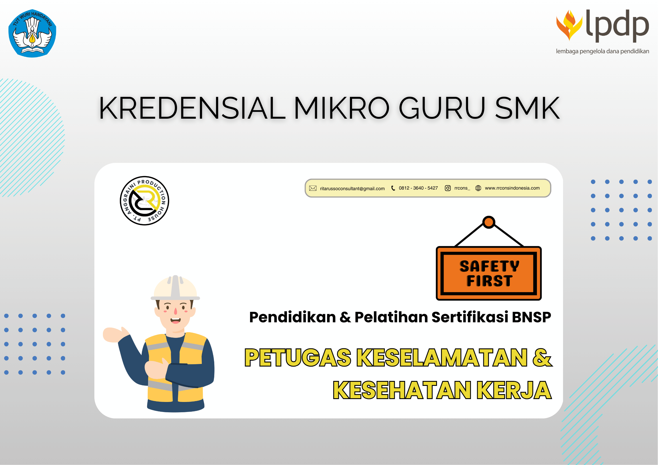 Pendidikan & Pelatihan Sertifikasi Okupasi  Petugas K3