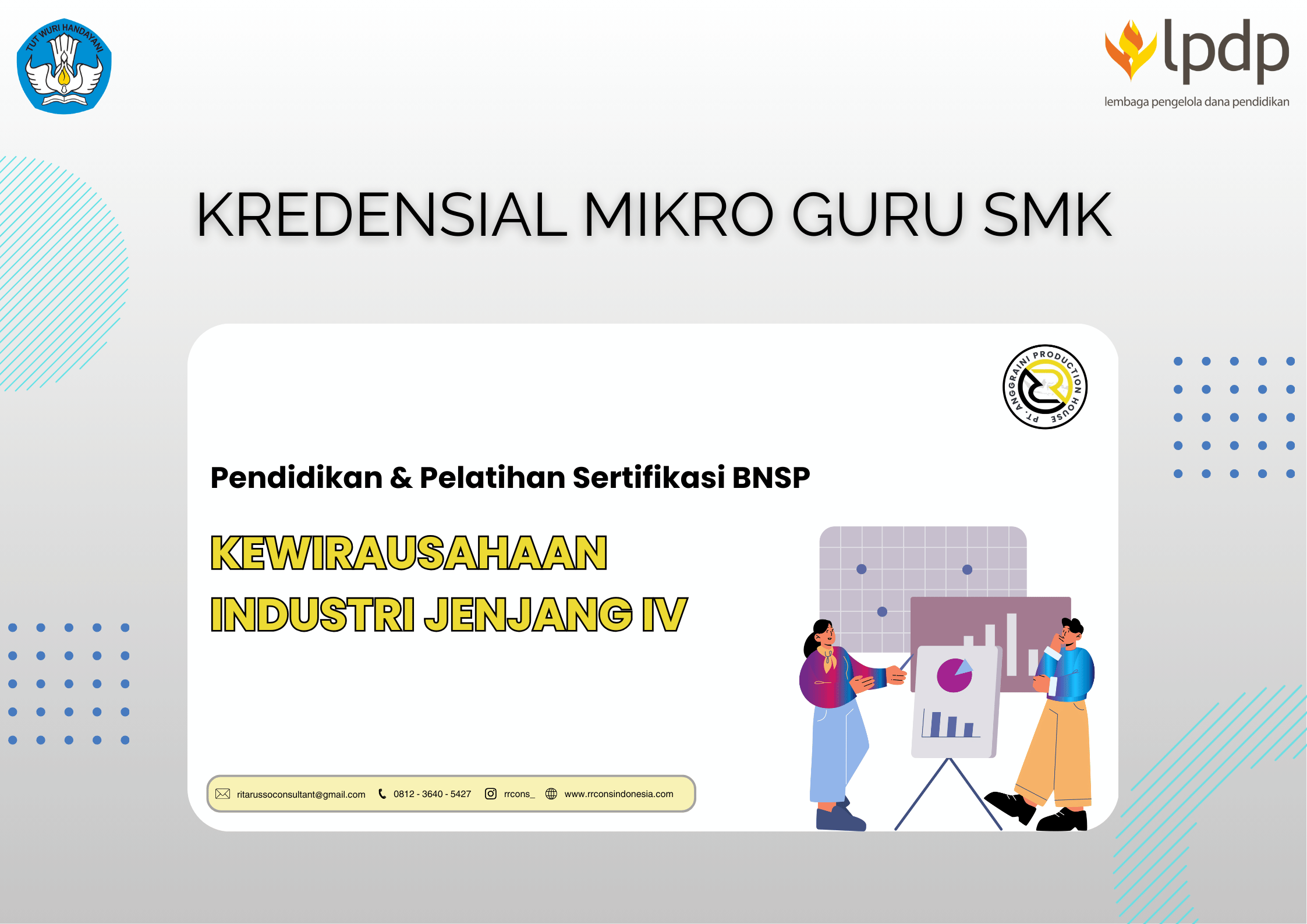 Pendidikan & Pelatihan Sertifikasi Kewirausahaan Industri Jenjang IV