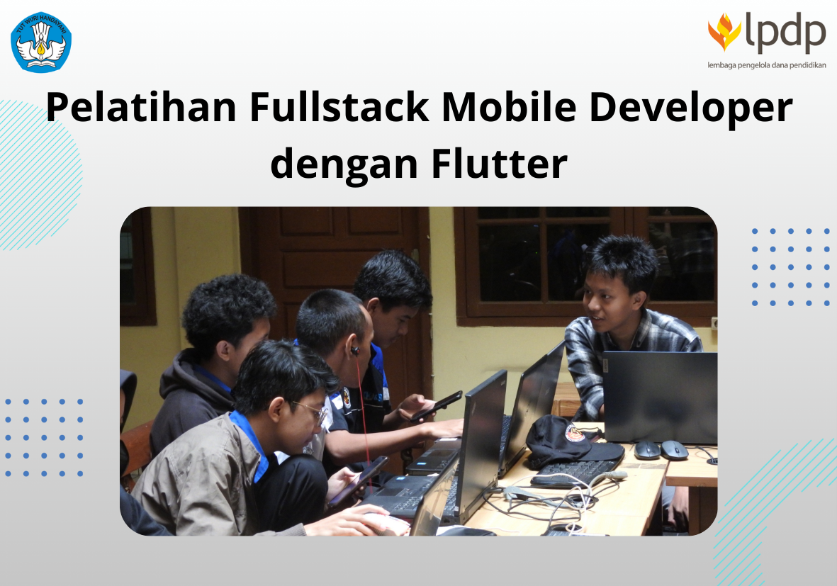 Pelatihan Fullstack Mobile Developer (Flutter)
